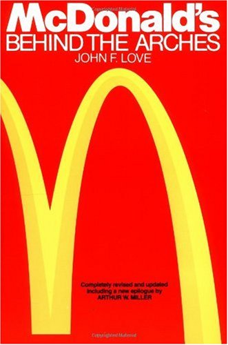 McDonalds: Behind the Arches